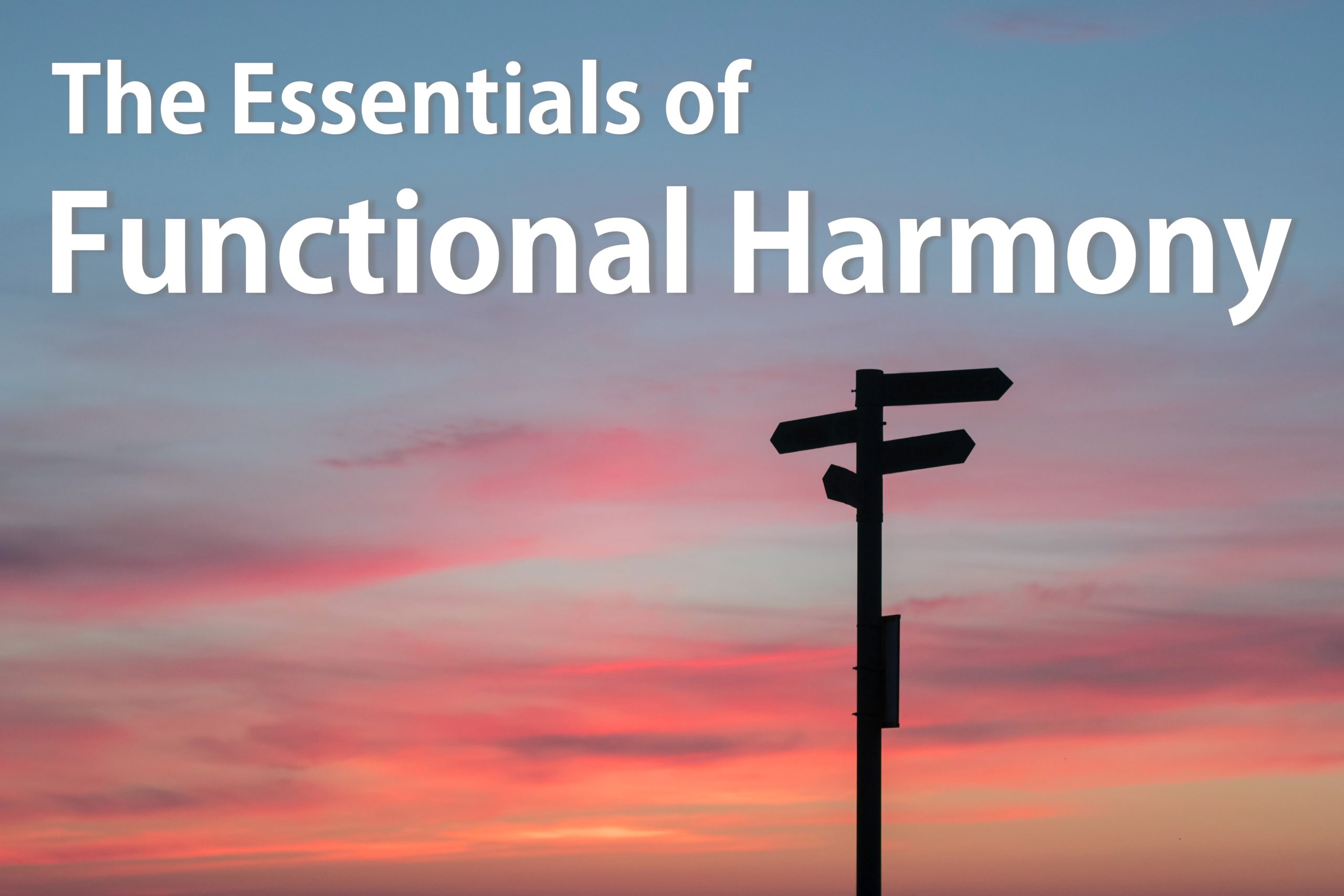 the-essentials-of-functional-harmony-beyond-music-theory